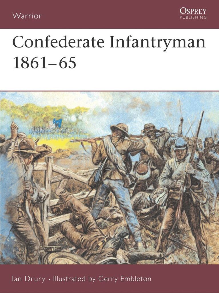 Ian Drury - Confederate Infantryman 1861–65, Häftad. Tillgänglighet: Lägg i varukorg