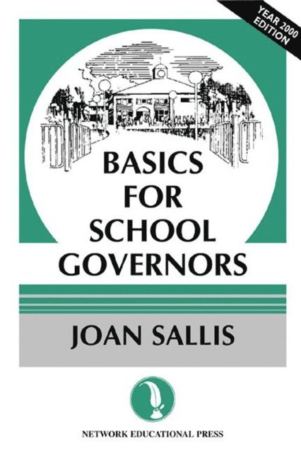 Joan Sallis - Basics for School Governors, E-bok