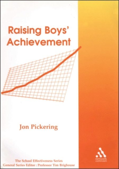 Jon Pickering - Raising Boys' Achievement, E-bok