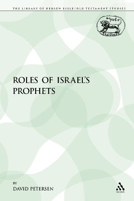 David Petersen - Roles of Israel's Prophets, Häftad