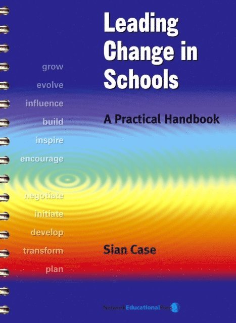 Sian Case - Leading Change in Schools, E-bok