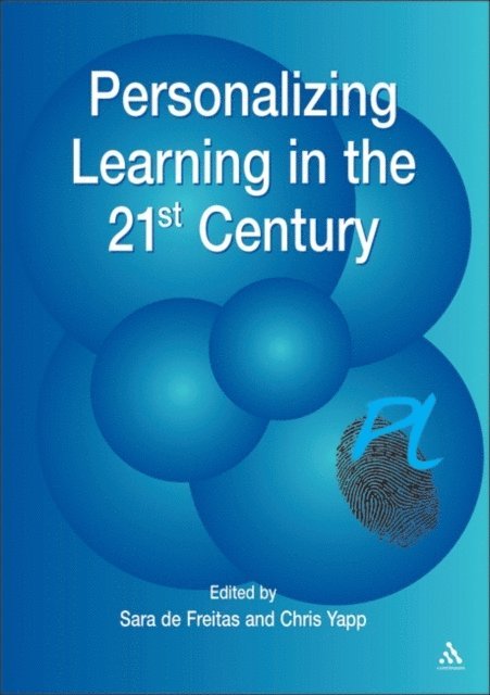Sara de Freitas, Chris Yapp - Personalizing Learning in the 21st Century, E-bok