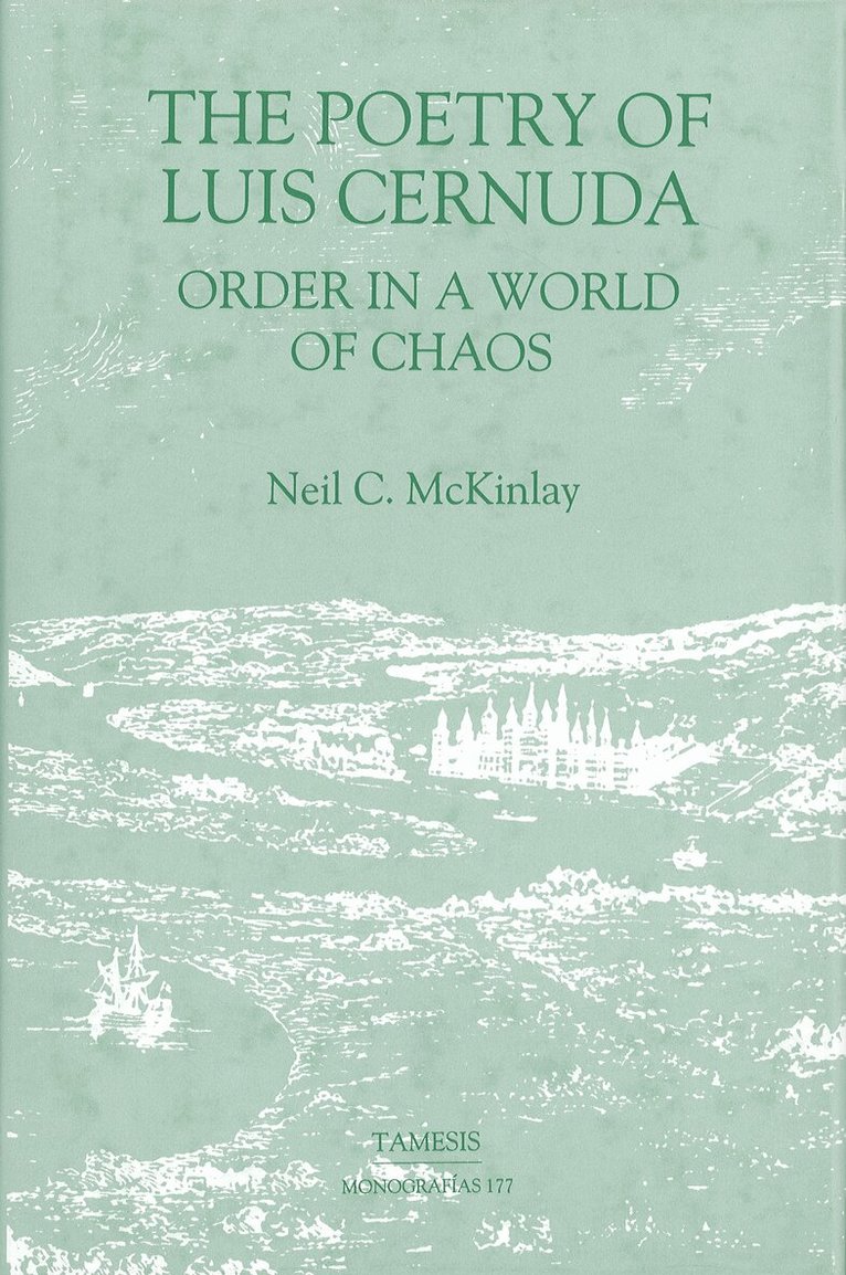 Neil C. McKinlay - Poetry of Luis Cernuda, Inbunden