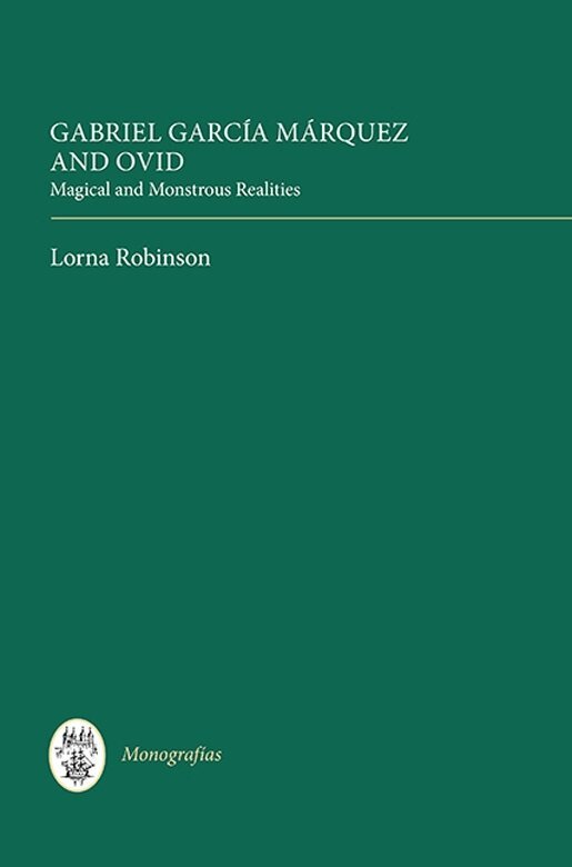 Lorna Robinson - Gabriel García Márquez and Ovid, Inbunden. Tillgänglighet: Tillfälligt slut