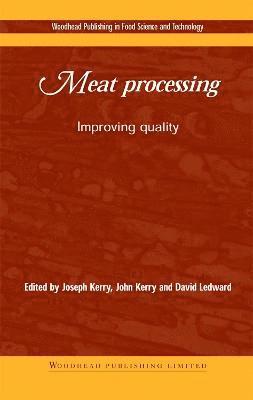 Joseph P. Kerry, John F. Kerry, David Ledward - Meat Processing, Inbunden