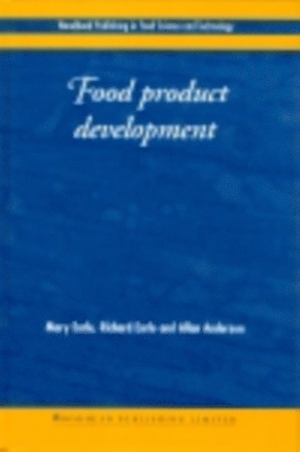 A Anderson, R Earle, M Earle - Food Product Development, E-bok