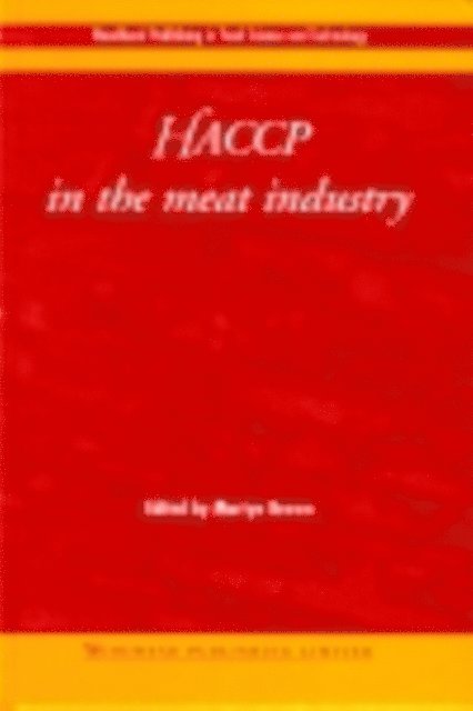 M. Brown - Haccp in the Meat Industry, E-bok
