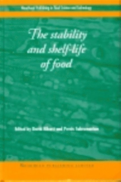 David Kilcast, Persis Subramaniam - Stability and Shelf-Life of Food, E-bok