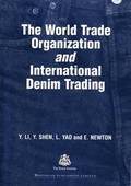 World Trade Organization and International Denim Trading