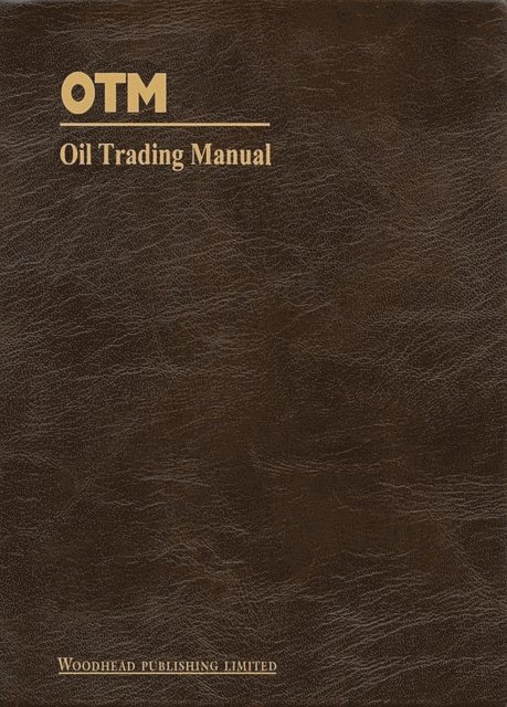 David Long - Oil Trading Manual, E-bok