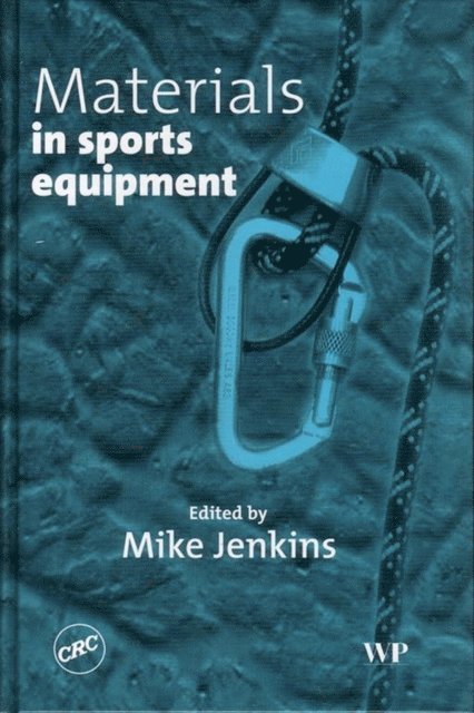 Mike Jenkins - Materials in Sports Equipment, E-bok