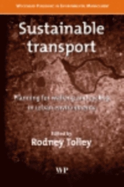 R Tolley - Sustainable Transport, E-bok