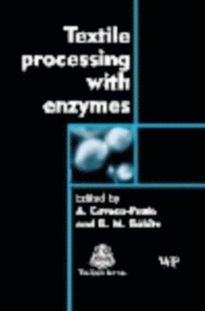 G Gubitz, A Cavaco-Paulo - Textile Processing with Enzymes, E-bok
