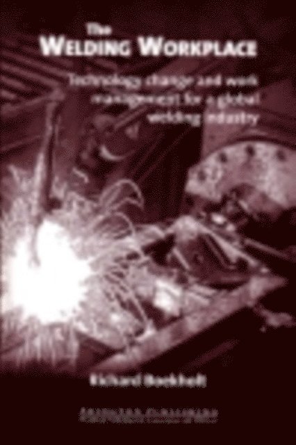R Boekholt - Welding Workplace, E-bok