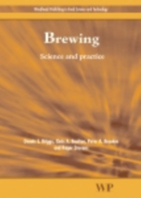 C A Boulton, R Stevens, P A Brookes, D E Briggs - Brewing, E-bok