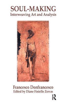 Francesco Donfrancesco, Diane Finiello Zervas - Soul-Making, Häftad. Tillgänglighet: Lägg i varukorg