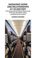 Managing Work and Relationships at 35,000 Feet