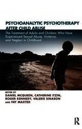 Psychoanalytic Psychotherapy After Child Abuse