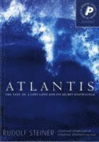 Rudolf Steiner, Andrew J Welburn - Atlantis, Häftad