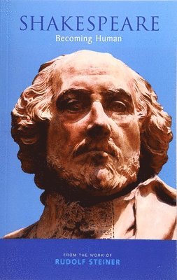 Rudolf Steiner, Andrew Wolpert - Shakespeare, Häftad. Tillgänglighet: Lägg i varukorg