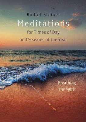 RUDOLF STEINER - Meditations, Häftad