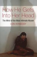 Don Hennessy - How He Gets into Her Head, Häftad