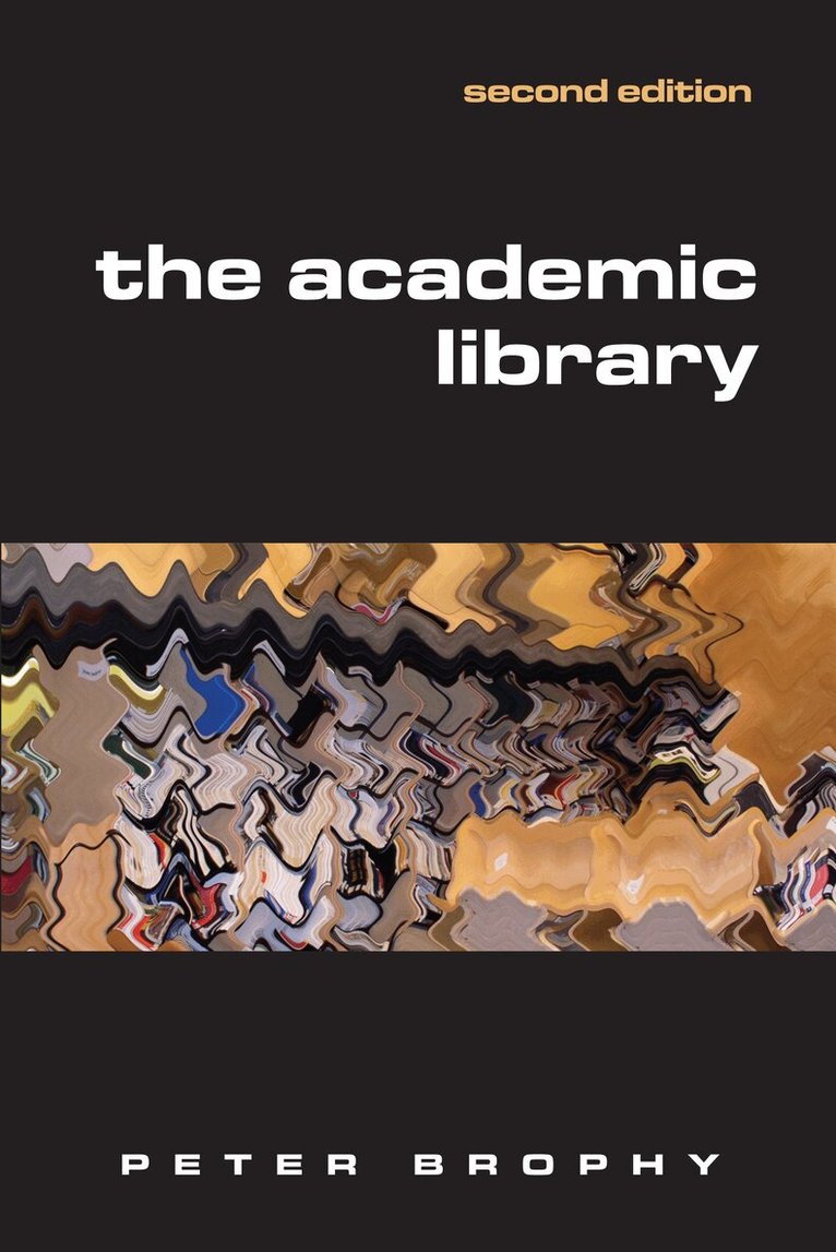 Peter Brophy - Academic Library, Häftad