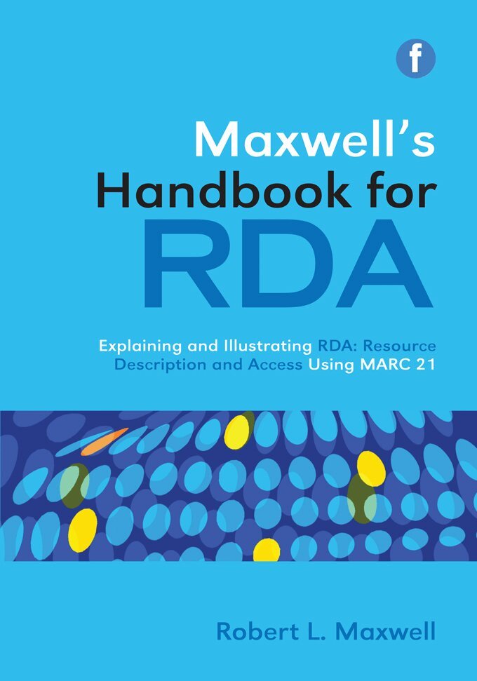 Robert L Maxwell - Maxwell's Handbook for RDA, Häftad