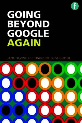 Jane Devine, Francine Egger-Sider - Going Beyond Google Again, Häftad. Tillgänglighet: Tillfälligt slut