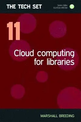 Marshall Breeding - Cloud Computing, Häftad. Tillgänglighet: Tillfälligt slut