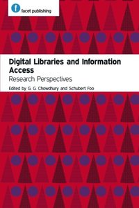 Digital Libraries and Information Access