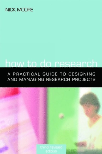 Nick Moore - How to Do Research, E-bok