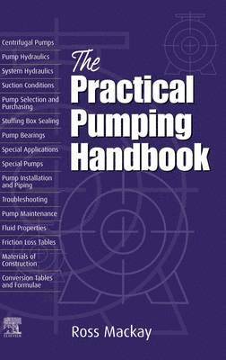 Ross C Mackay - The Practical Pumping Handbook, Inbunden. Tillgänglighet: Lägg i varukorg