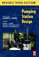 Garr M. Jones PE DEE, Robert L. Sanks PhD PE, Garr M. Jones, Robert L. Sanks - Pumping Station Design, Inbunden