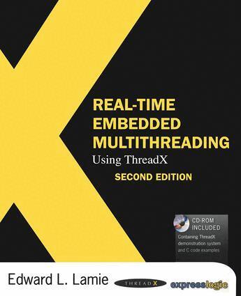 Edward Lamie - Real-Time Embedded Multithreading Using ThreadX, Häftad. Tillgänglighet: Tillfälligt slut