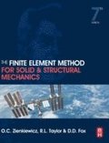 The Finite Element Method for Solid and Structural Mechanics