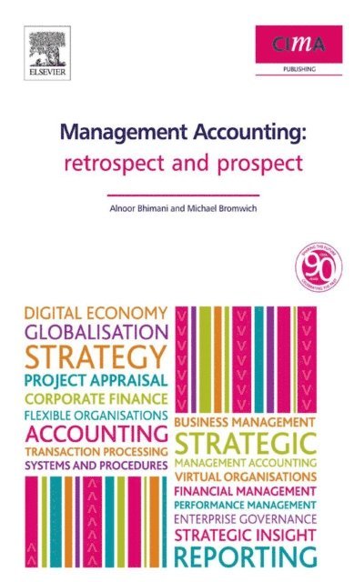 Michael Bromwich, Al Bhimani - Management Accounting, E-bok