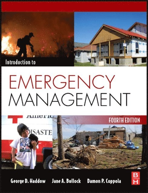 Damon P. Coppola, Jane Bullock, George Haddow - Introduction to Emergency Management, E-bok. Tillgänglighet: Lägg i varukorg