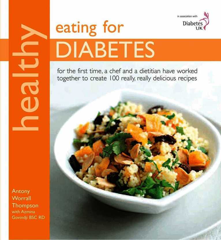 Antony Worrall Thompson - Healthy Eating for Diabetes, Häftad