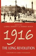 1916 - The Long Revolution