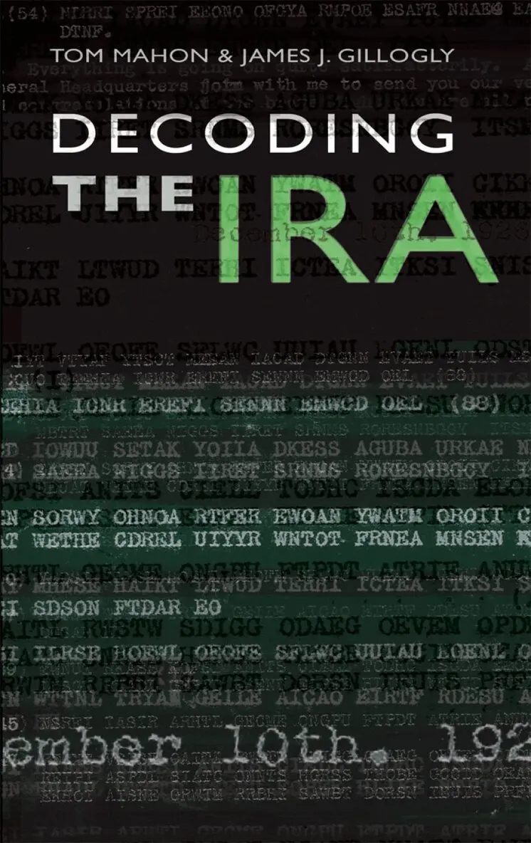 Tom Mahon - Decoding The IRA, Häftad. Tillgänglighet: Lägg i varukorg