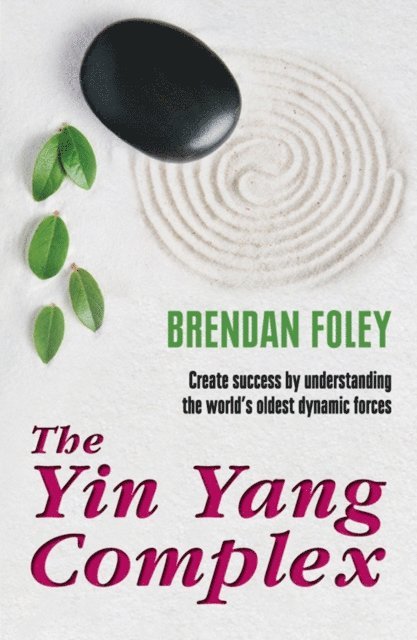 Brendan Foley - Yin Yang Complex, E-bok