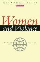 Miranda Davies - Women and Violence, Häftad