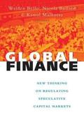 Global Finance: New Thinking on Regulating Speculative Capital Markets