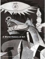 John Fleming, Hugh Honour - World History of Art, Revised 7th ed., Häftad