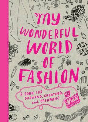 Nina Chakrabarti - My Wonderful World of Fashion, Häftad