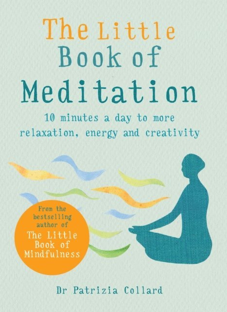 Dr Patrizia Collard - Little Book of Meditation, E-bok