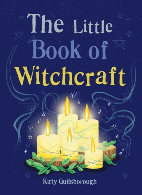 Kitty Guilsborough - Little Book of Witchcraft, E-bok