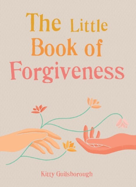 Kitty Guilsborough - Little Book of Forgiveness, E-bok
