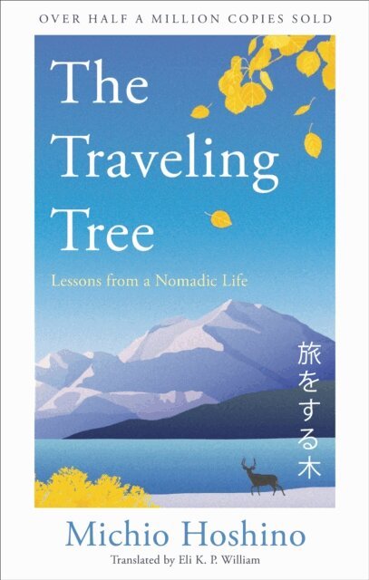Michio Hoshino - Traveling Tree, E-bok